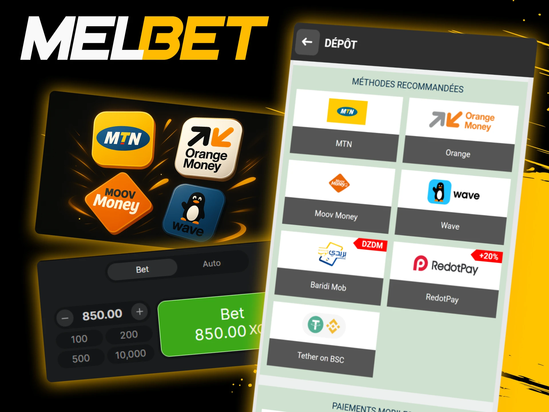 Choisissez les méthodes de dépôt Melbet en Côte d’Ivoire comme Wave Moov MTN Orange Money ou USDT.