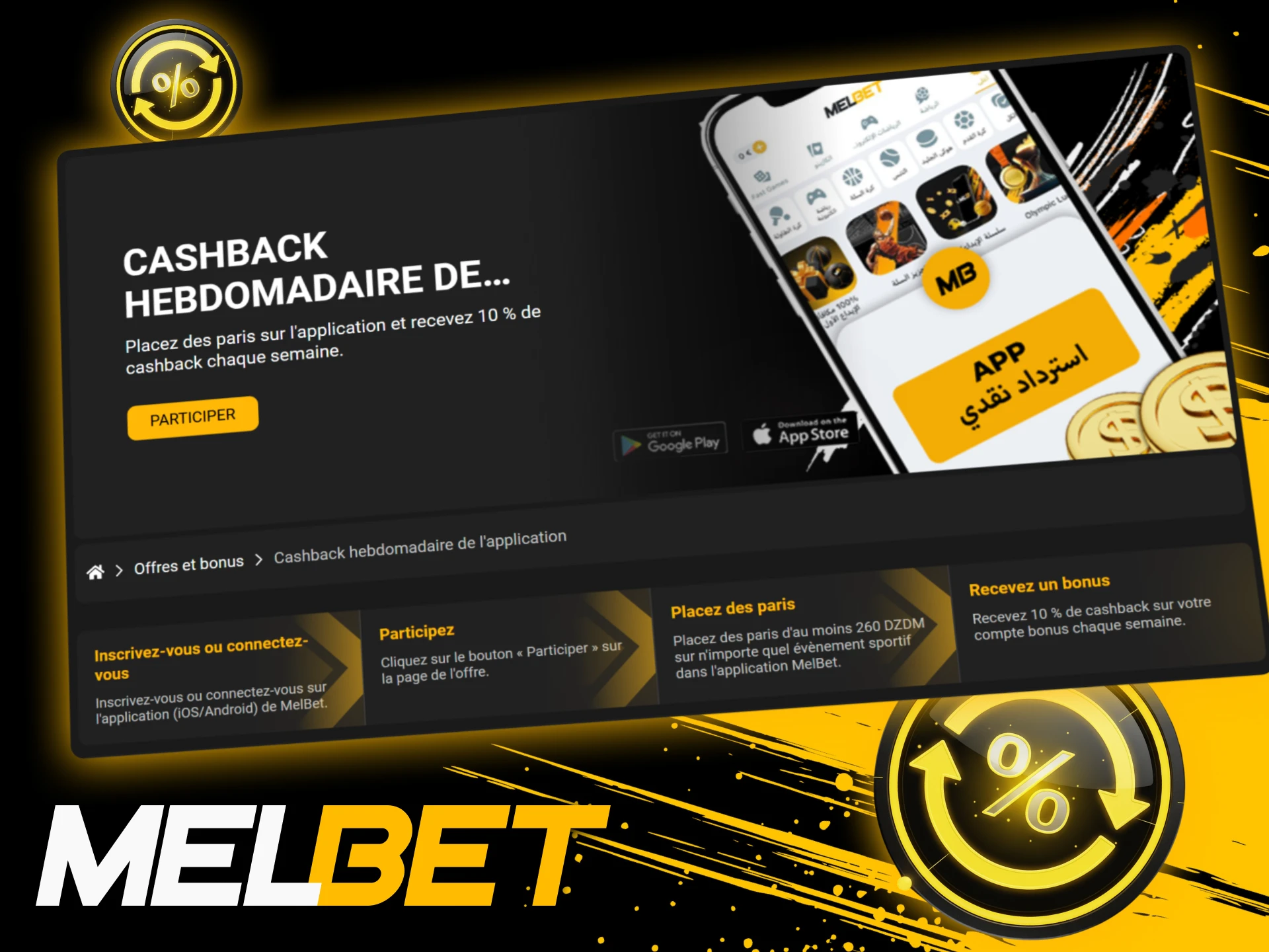 Recevez chaque semaine un cashback de 10 % via l’application Melbet officielle.