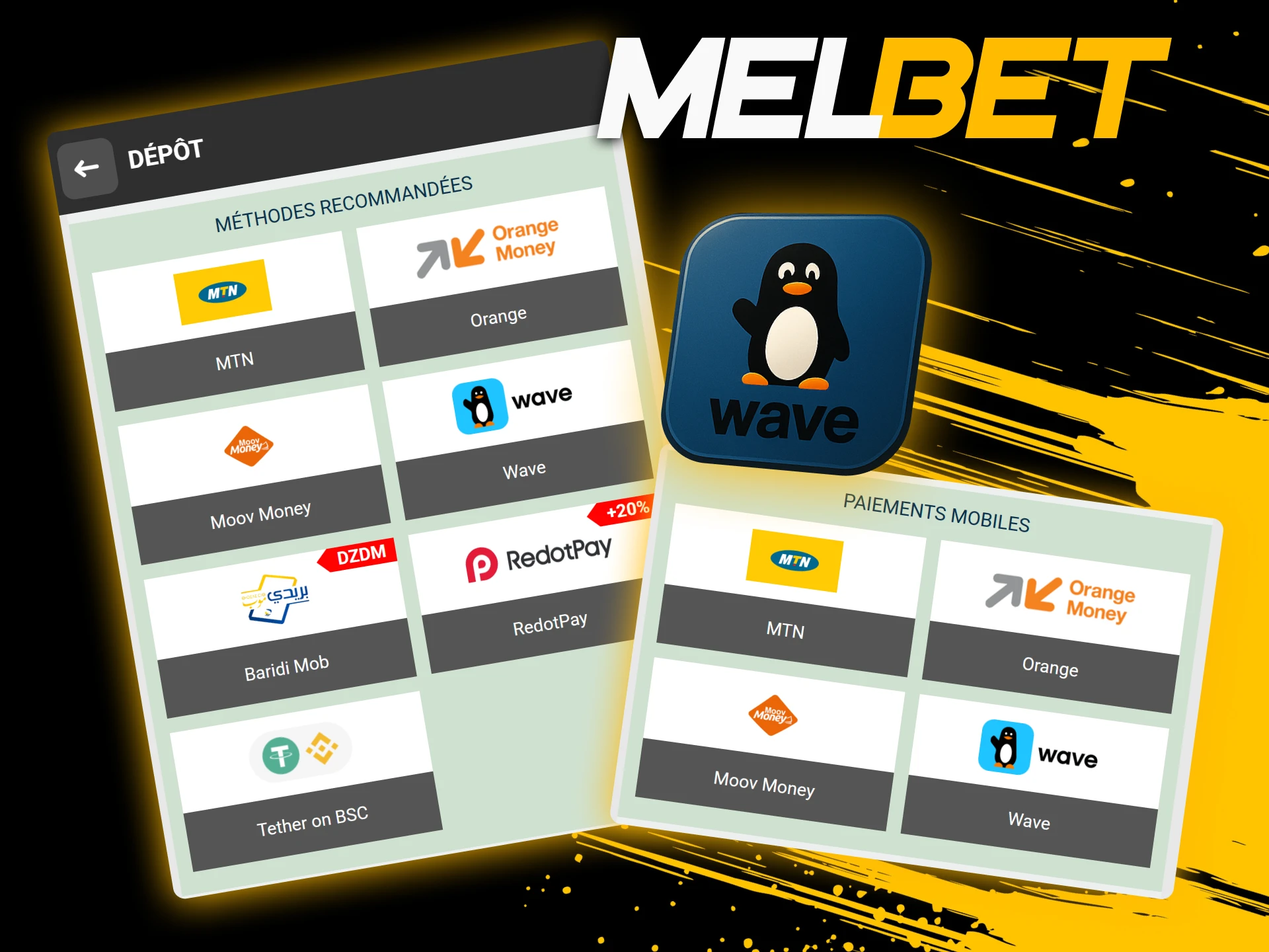 Déposez sur Melbet via Wave pour des paiements mobiles rapides et largement utilisés en Côte d’Ivoire.