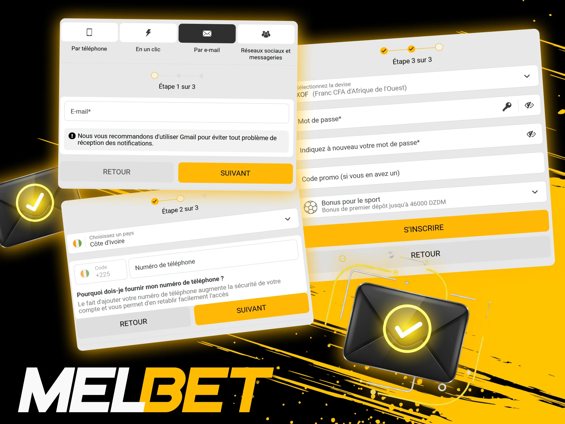 Créez un compte Melbet par e-mail en remplissant le formulaire et en activant le lien reçu sur votre boîte officielle.