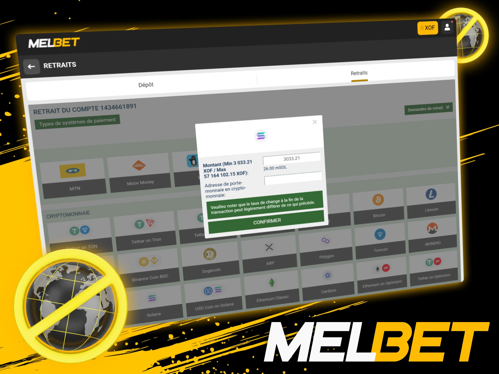Le retrait Melbet peut être refusé si la devise ou la méthode choisie n’est pas disponible dans votre pays.